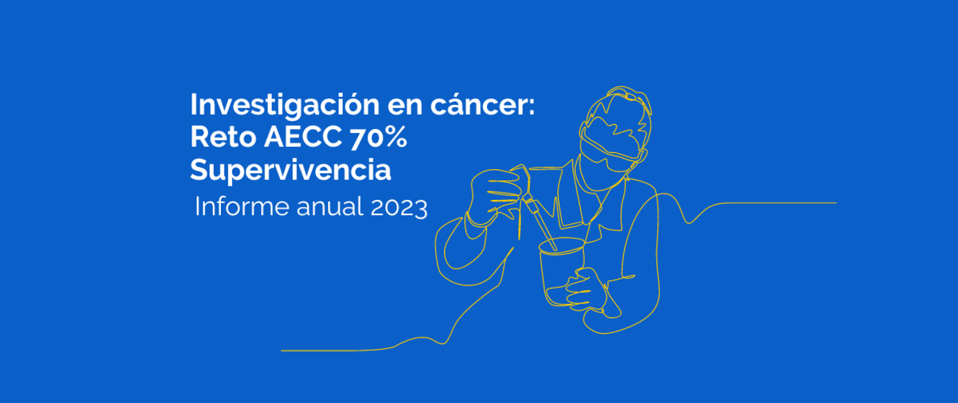 La Fundación Científica de la Asociación Española Contra el Cáncer publica su informe anual 2023