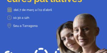 Taller per a familiars de malalts oncològics en situació pal·liativa